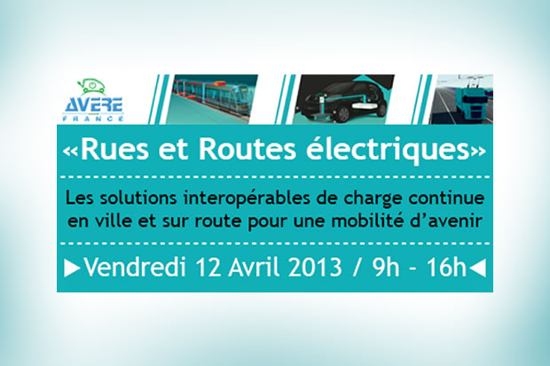 L’Avere France organise son colloque « Rues et Routes électriques »