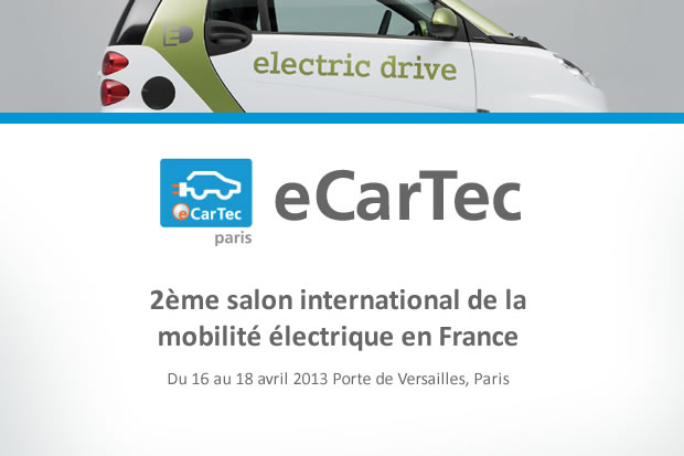Salon eCarTec Paris : du 16 au 18 avril 2013